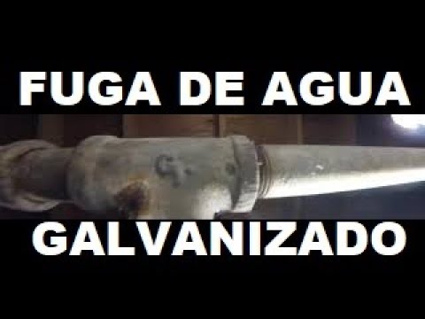Como reparar una fuga de agua en tubo galvanizado